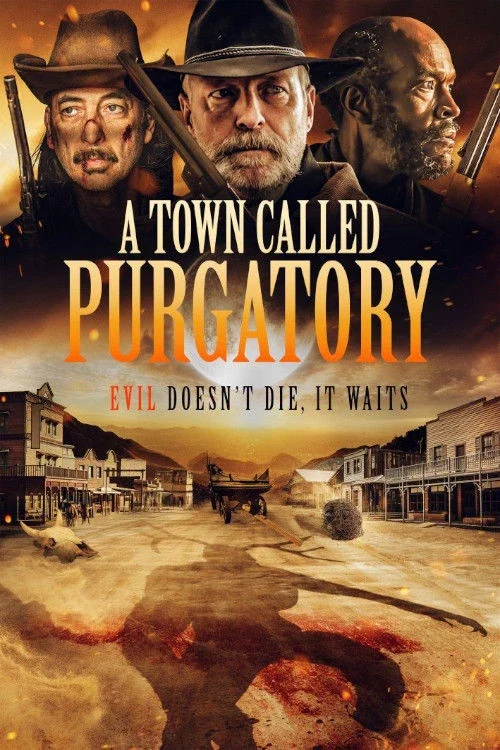 Xem Phim A Town Called Purgatory