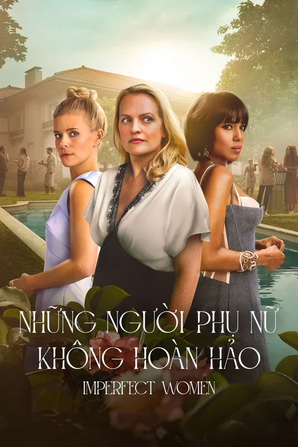Xem Phim Những Người Phụ Nữ Không Hoàn Hảo