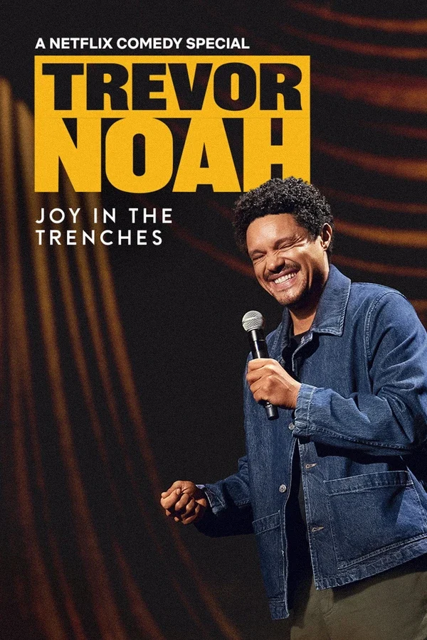 Xem Phim Trevor Noah: Niềm Vui Trong Gian Khó